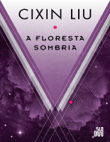 A floresta sombria (O problema - Cixin Liu.epub